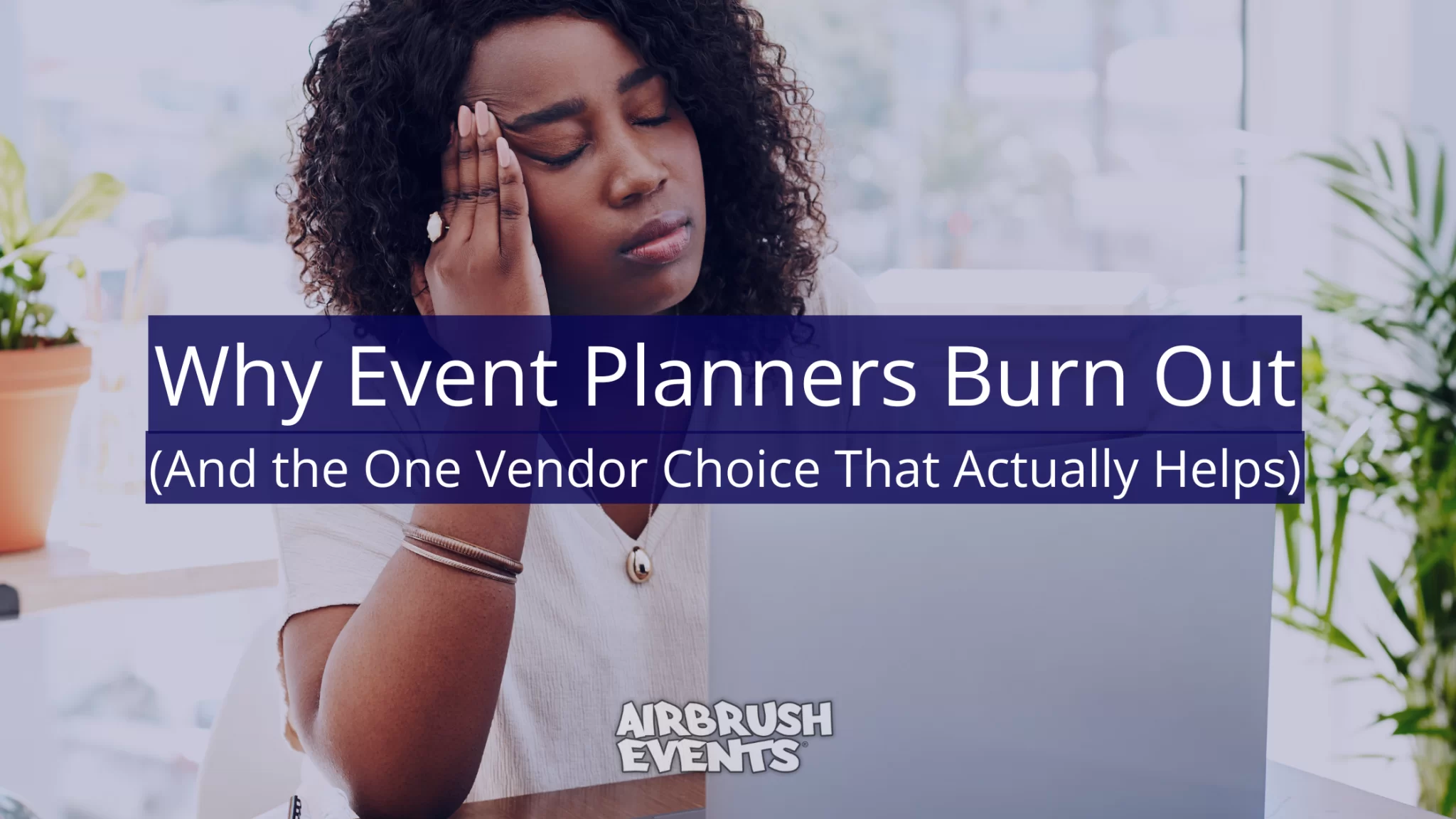 why-event-planners-burn-out
